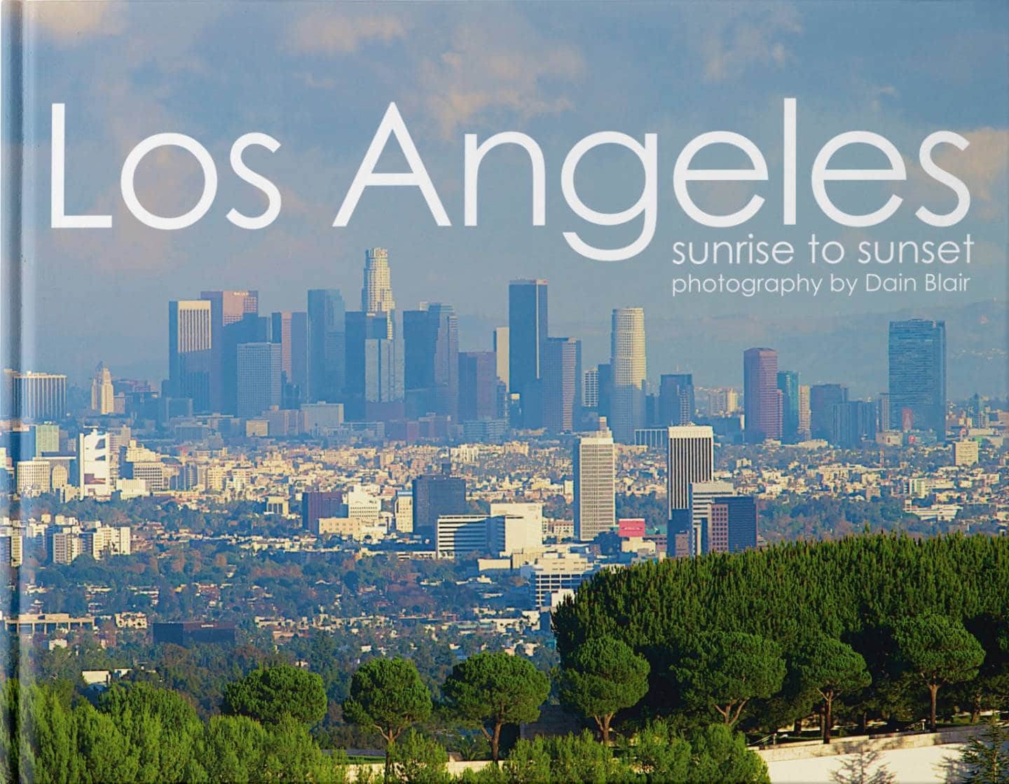 Los Angeles, Sunrise To Sunset - Immaginare Press